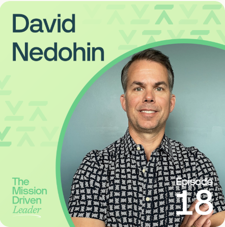 The Mission-Driven Leader S03 E18 episode cover